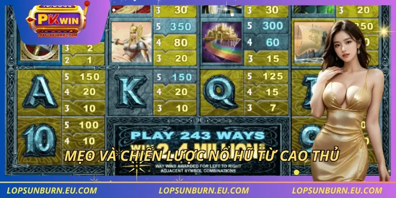 Mẹo và chiến lược nổ hũ từ cao thủ